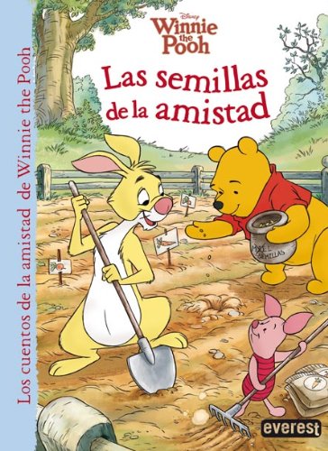 Winnie the Pooh. Las semillas de la amistad (9788444169163) by Walt Disney Company; Feldman Thea