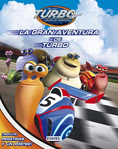 Stock image for La gran aventura de Turbo: Incluye pegatinas y un pster! for sale by medimops