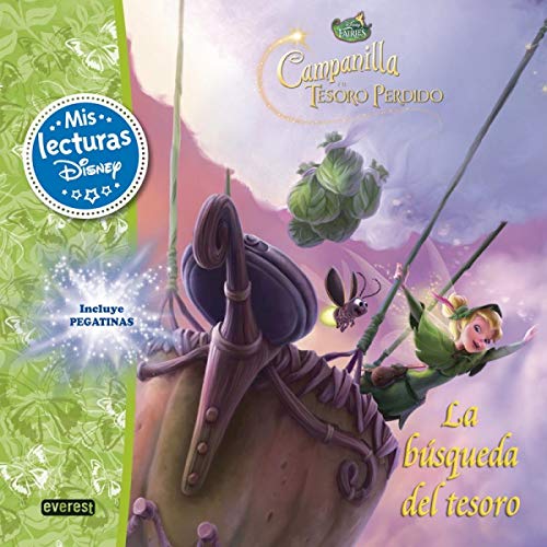 Beispielbild fr Disney Fairies. Campanilla y el Tesoro Perdido. la Bsqueda Del Tesoro: Incluye Pegatinas zum Verkauf von Hamelyn