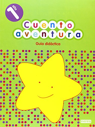 Stock image for Cuentoaventura 1 ao. Gua Didctica for sale by Iridium_Books