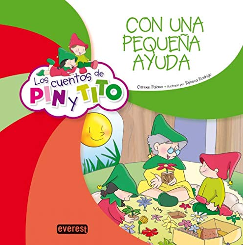Stock image for Los Cuentos de Pin y Tito. con Una Pequea Ayuda by Carme. for sale by Hamelyn