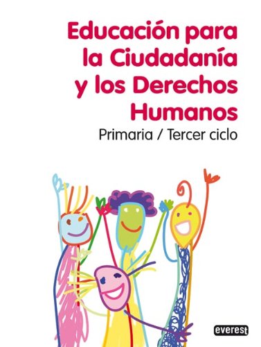 Stock image for (09).EDUCACION CIUDADANIA (5O-6O PRIMARIA) Primaria/Tercer Ciclo for sale by Iridium_Books