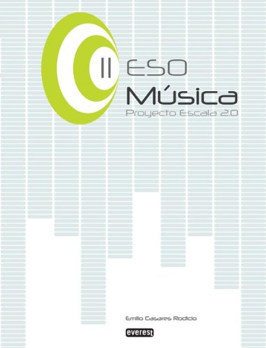 Beispielbild fr Msica Ii de Eso. Proyecto Escala 2.0 - 9788444172637 zum Verkauf von Hamelyn