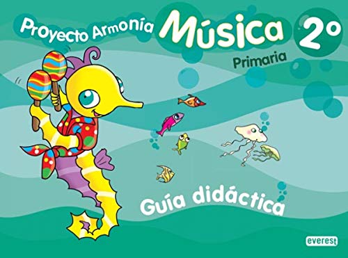 Imagen de archivo de MSICA 2 PRIMARIA. PROYECTO ARMONA. GUA DIDCTICA a la venta por La Casa de los Libros