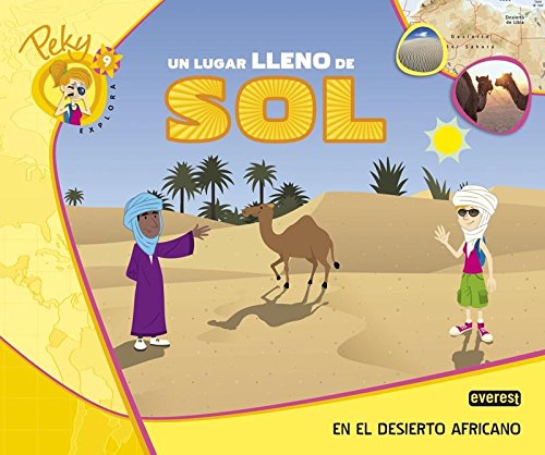 9788444176314: 9. Peky explora: Un lugar lleno de sol. En el desierto africano - 9788444176314