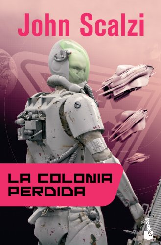 9788445000564: La colonia perdida (Ciencia Ficcin)