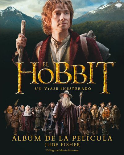 9788445000717: El hobbit. Un viaje inesperado. lbum de la pelcula: lbum de la pelcula (Biblioteca J. R. R. Tolkien)