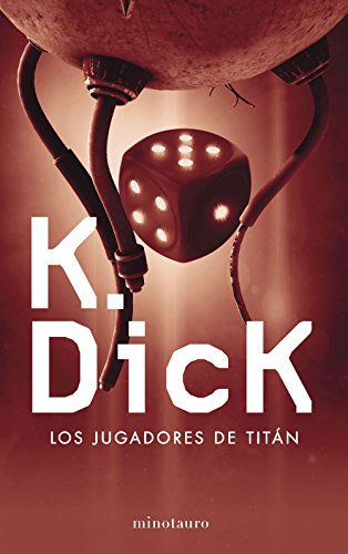 9788445004494: Los jugadores de Titn (Biblioteca P. K. Dick)