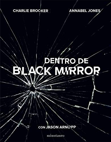 Stock image for DENTRO DE BLACK MIRROR for sale by KALAMO LIBROS, S.L.