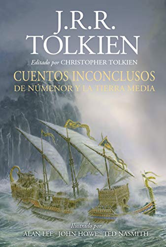 9788445008157: Cuentos inconclusos. Ilustrado por Alan Lee, John Howe y Ted Nasmith: De Nmenor y la Tierra Media (Biblioteca J. R. R. Tolkien) (Edicin en Espaol)