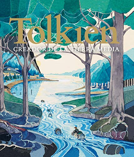 Stock image for Tolkien. Creador de la Tierra Media (Biblioteca J. R. R. Tolkien) for sale by medimops