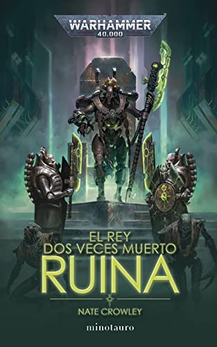 Stock image for EL REY DOS VECES MUERTO: RUINA for sale by KALAMO LIBROS, S.L.