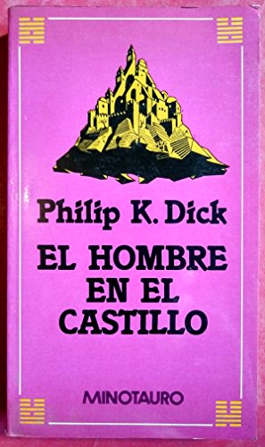 9788445070567: Hombre en el Castillo, el