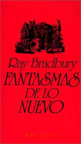 Imagen de archivo de Fantasmas De Lo Nuevo (cartone) - Bradbury Ray (papel) a la venta por Juanpebooks