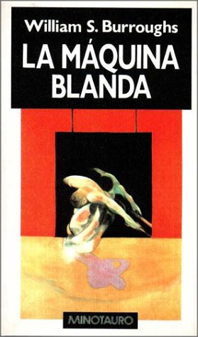 Imagen de archivo de La Maquina Blanda a la venta por Librera El Pez Volador