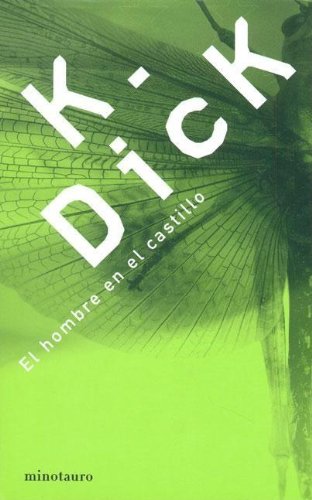 9788445072424: El hombre en el castillo (Spanish Edition)