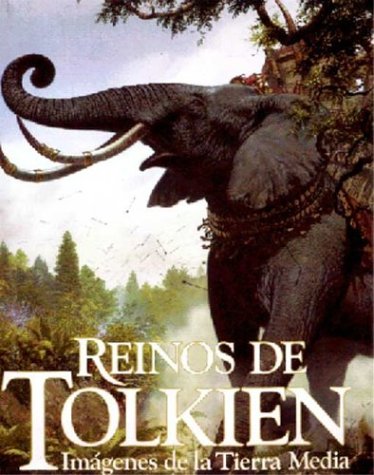 9788445072608: Reinos de tolkien : imagenes de latierra media