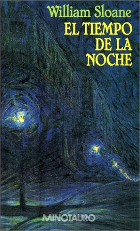 El tiempo de la noche (rÃºstica) (Spanish Edition) (9788445072691) by [???]