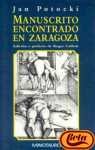 Beispielbild fr Manuscrito encontrado en Zaragoza zum Verkauf von Librera Prez Galds