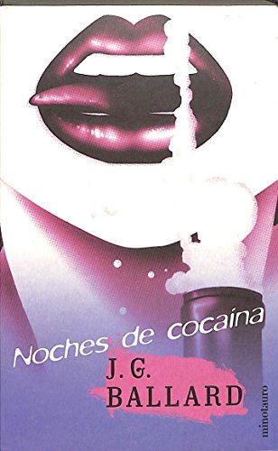 Stock image for Noches De Cocaina / Cocaine Nights (Spanish Edition) for sale by Iridium_Books