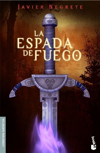 LA ESPADA DE FUEGO (NF)