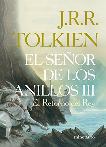 9788445076132: El Señor de los Anillos, III. El Retorno del Rey (edición infantil) (Libros de El Señor de los Anillos) - 9788445076132 (Biblioteca J. R. R. Tolkien)