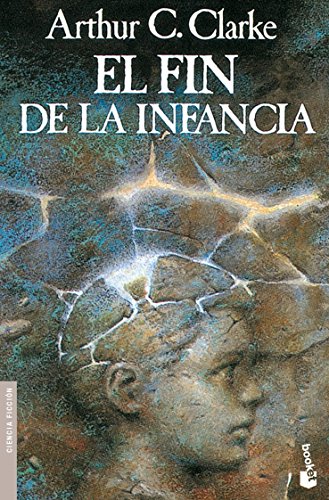 9788445076774: El fin de la infancia: 1 (Ciencia Ficcin)