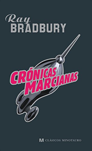 9788445076897: Crnicas Marcianas / The Martian Chronicles