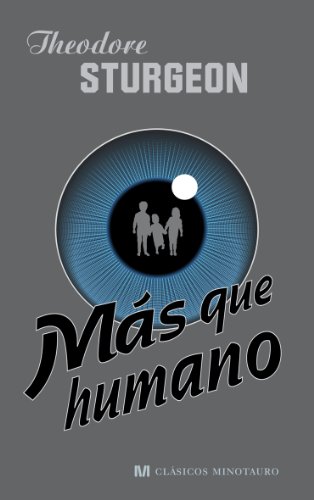 MÃ¡s que humano (9788445077061) by Sturgeon, Theodore