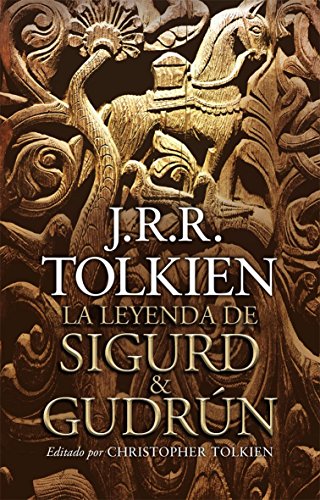 La leyenda de Sigurd y GudrÃºn (9788445077665) by Tolkien, J. R. R.