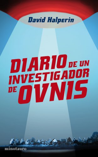 Imagen de archivo de Diario de un investigador de ovnis a la venta por Iridium_Books