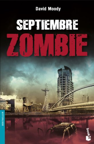 9788445078082: Septiembre zombie (Bestseller)