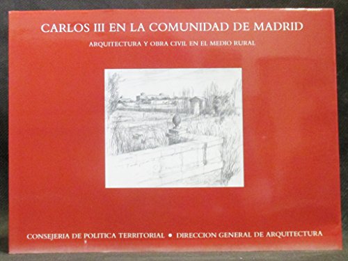 Stock image for Carlos III en la Comunidad de Madrid for sale by AG Library