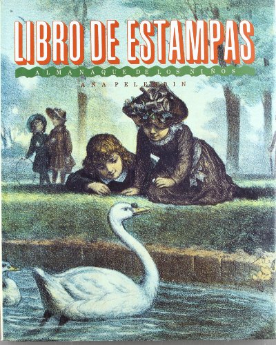 Beispielbild fr Almanaque de los nios : libro de estampas zum Verkauf von Librera Prez Galds
