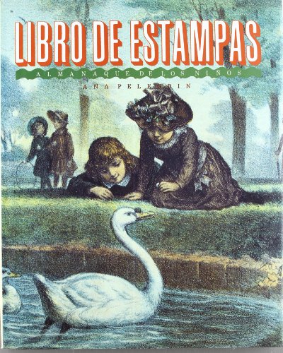 Imagen de archivo de Almanaque de los nios : libro de estampas a la venta por Librera Prez Galds