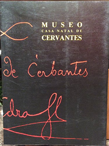 Stock image for Museo Casa Natal de Cervantes. for sale by E y P Libros Antiguos
