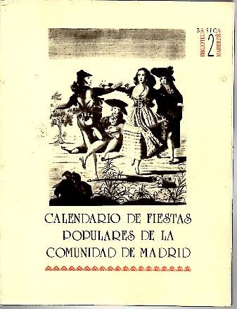 Imagen de archivo de Calendario de fiestas populares de la Comunidad de Madrid a la venta por Librera Prez Galds