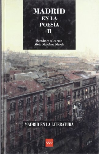 Beispielbild fr Madrid en la Poesa Ii zum Verkauf von Hamelyn