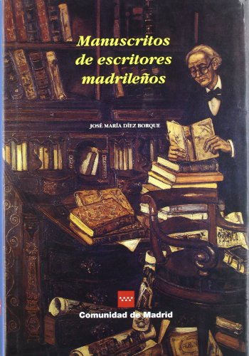 Stock image for Manuscritos Escritores Madrileos for sale by Hamelyn