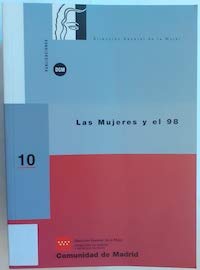 Beispielbild fr las mujeres y el 98 zum Verkauf von LibroUsado | TikBooks