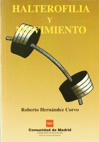 Imagen de archivo de HARTEROFILIA Y MOVIMIENTO a la venta por Iridium_Books