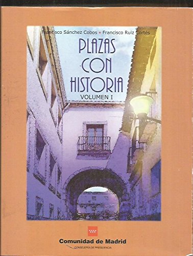 Imagen de archivo de Plazas con Historia. Volumen I. by Snchez Cobos, Francisco y F. a la venta por Hamelyn