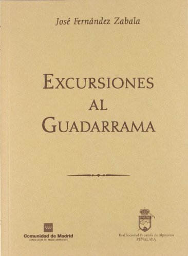 Imagen de archivo de EXCURSIONES AL GUADARRAMA a la venta por AG Library