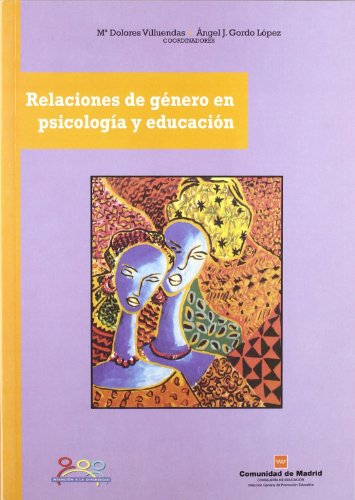 Imagen de archivo de Relaciones de Genero En Psicologia y Educacion (Spanish Edition) a la venta por Iridium_Books
