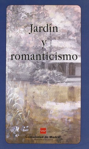 Imagen de archivo de Jardin y Romanticismo (Spanish Edition) a la venta por Iridium_Books