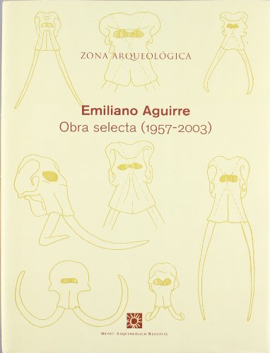 Stock image for Zona arqueolgica, 2 : Emiliano Aguirre. Obra selecta (1957-2003) for sale by AG Library
