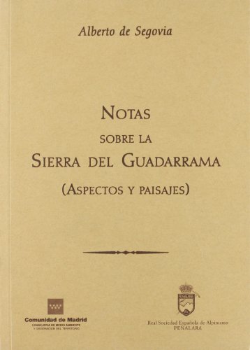 9788445128985: Notas Sobre La Sierra Del Guadarrama (Clsicos del Guadarrama)