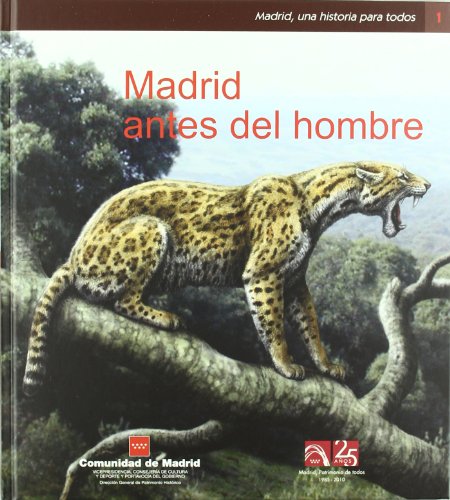 Stock image for Madrid antes del hombre for sale by Iridium_Books
