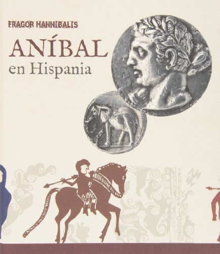 9788445134665: Fragor hannibalis.anibal en hispania