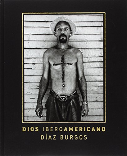 9788445136416: Dios Iberoamericano. Juan Manuel Daz Burgos (Spanish and English Edition)